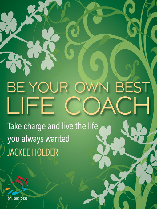 Title details for Be Your Own Best Life Coach by Jackee Holder - Available